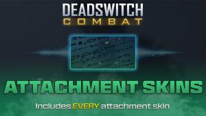 Deadswitch Combat: Attachment Skins Bundle Cover