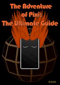 The Adventure of Pixi: The Ultimate Guide Cover