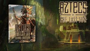 Aztecs: The Last Sun - Official Companion Cover