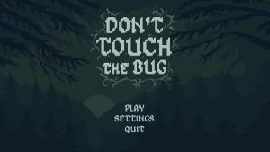 Don’t Touch the Bug Cover