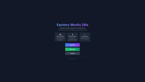 Factory Works Idle Cover