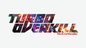 Turbo Overkill - "Art of Paradise" Digital Art Book Cover