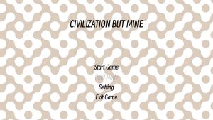 Civilization But Mine Cover